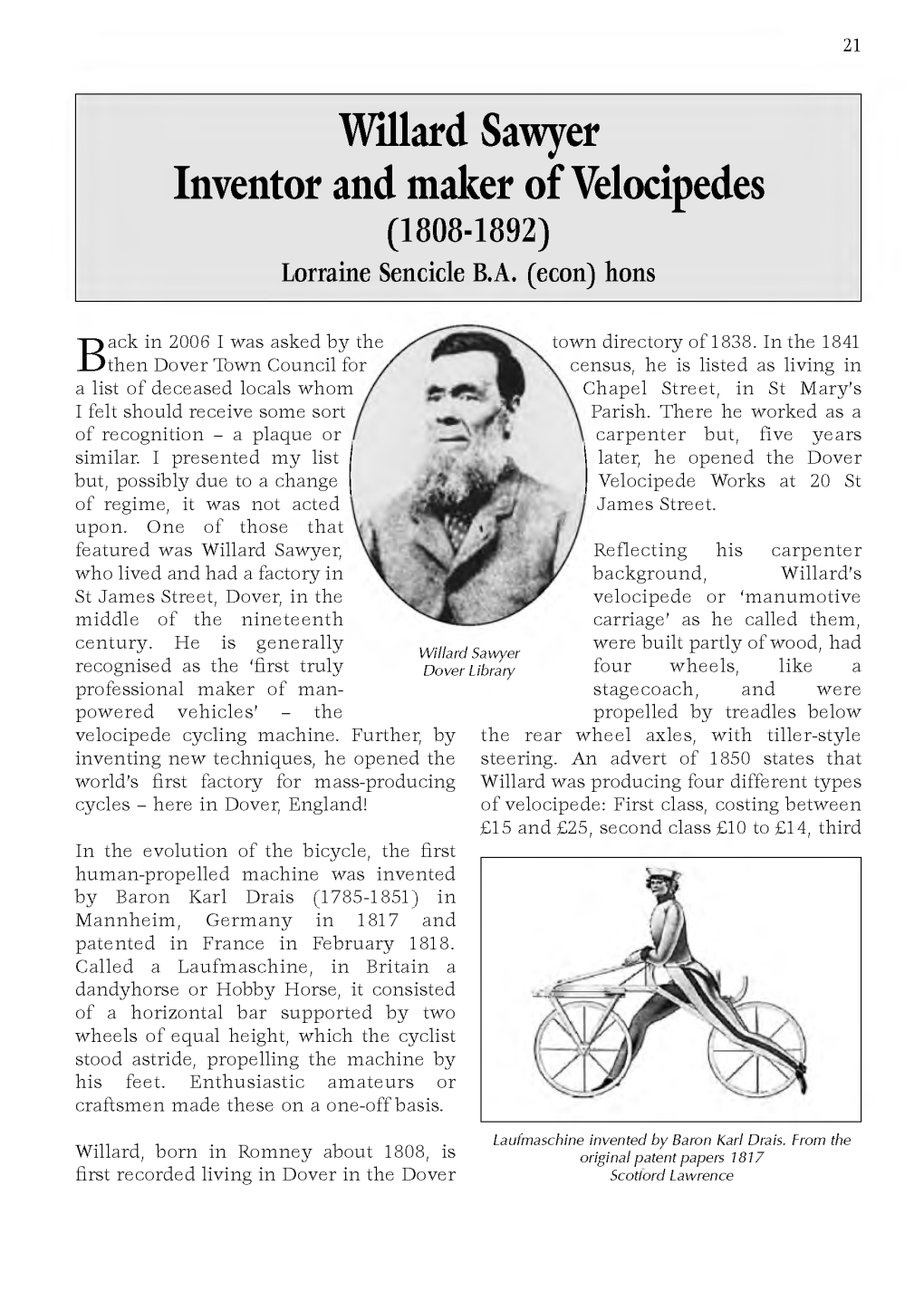 Willard Sawyer Inventor and Maker of Velocipedes (1808-1892) Lorraine Sencicle B.A