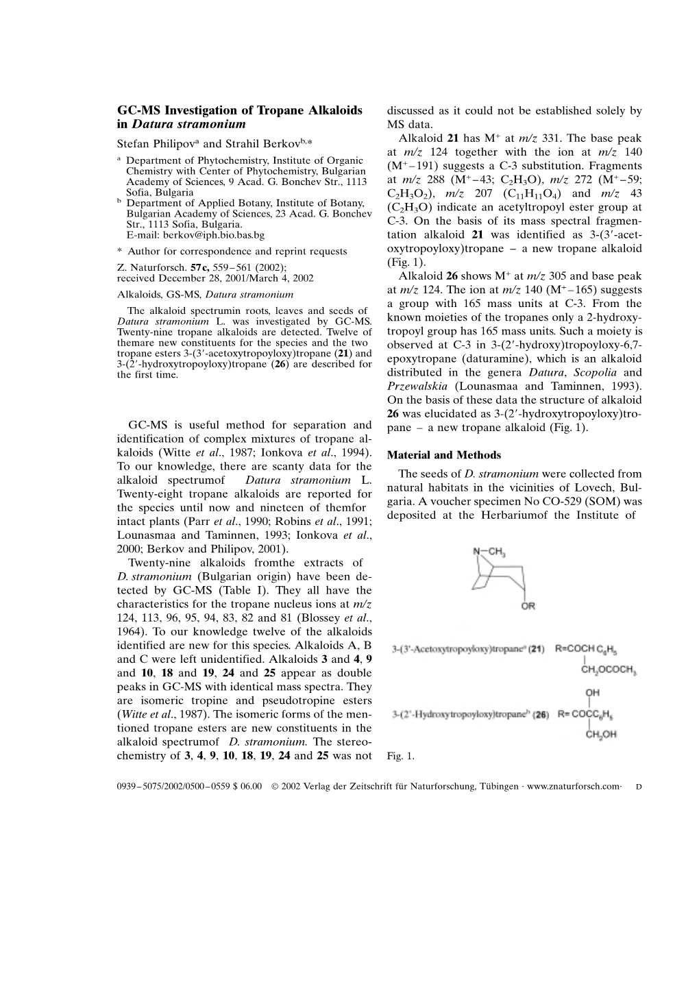 GC-MS Investigation of Tropane Alkaloids in Datura Stramonium