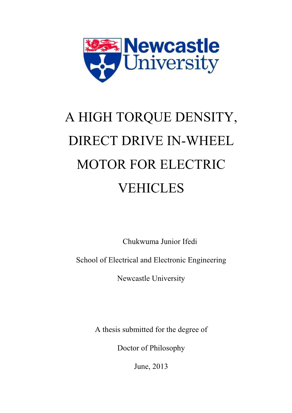 A High Torque Density, Direct Drive In-Wheel Motor for Electric Vehicles