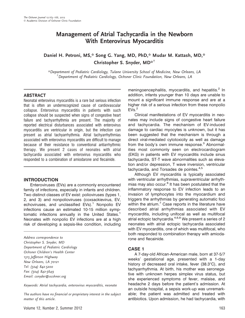 Management of Atrial Tachycardia in the Newborn with Enterovirus Myocarditis