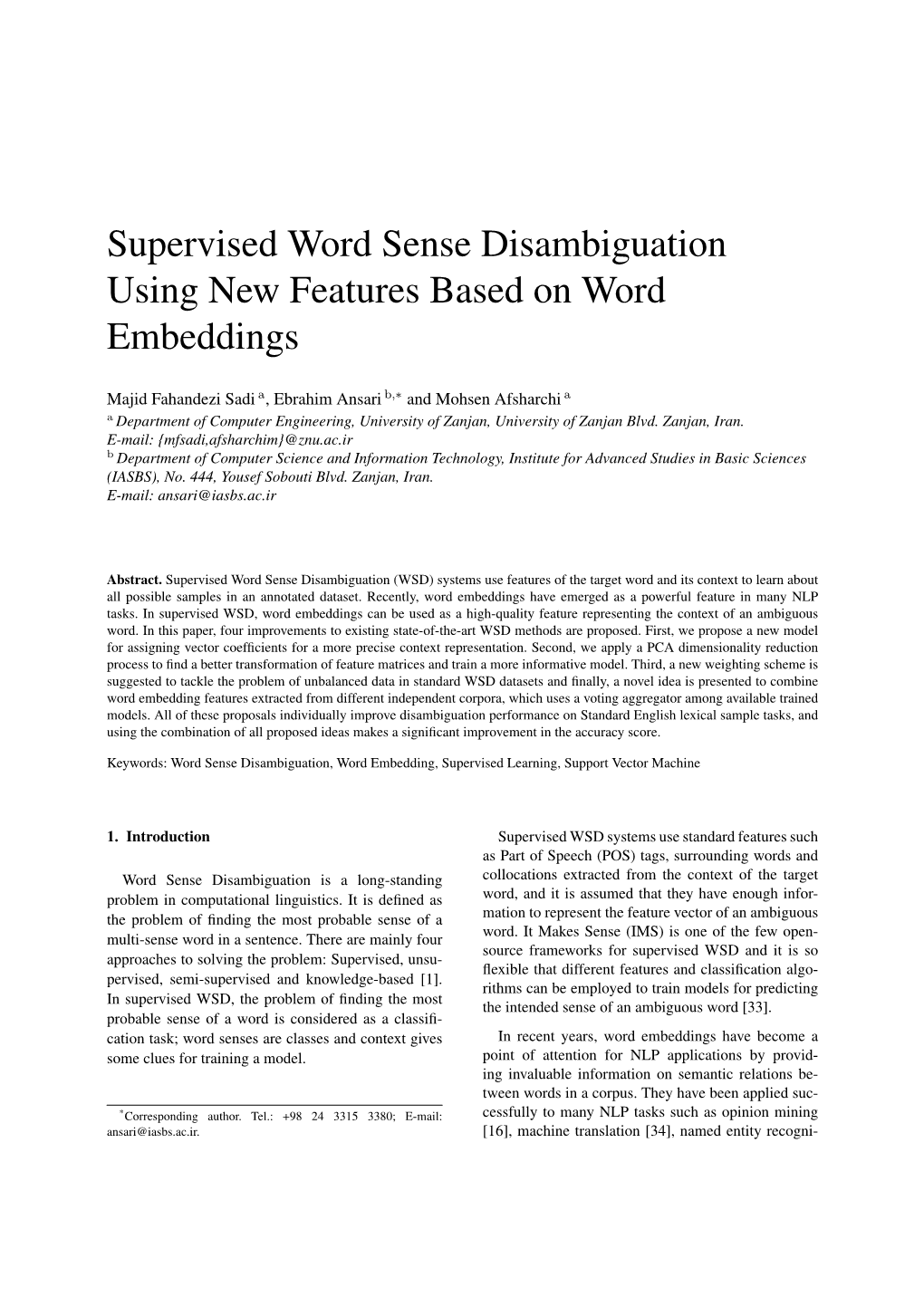 Supervised Word Sense Disambiguation Using New Features Based on Word Embeddings