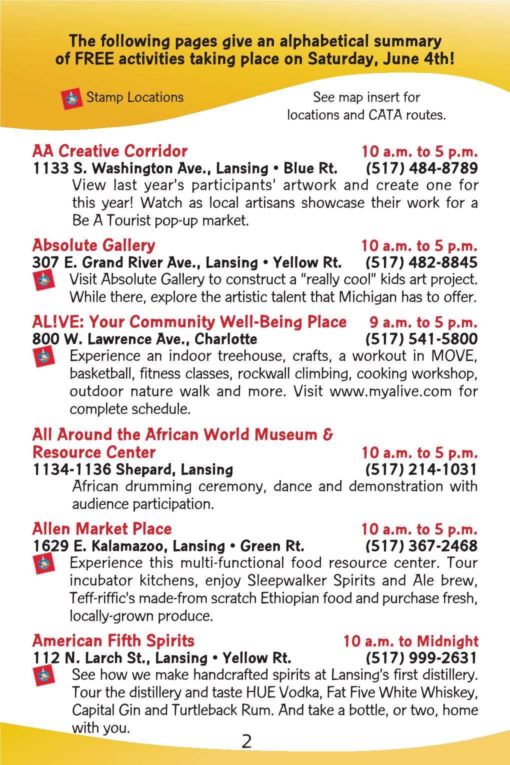 The Following Pages Give an Alphabetical Summary of FREE Activities Taking Place on Saturday, June 4Th!