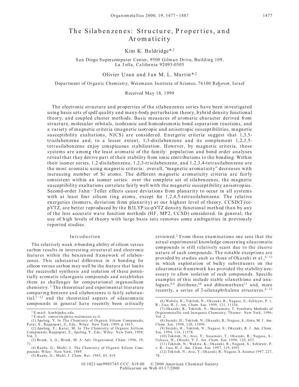 The Silabenzenes: Structure, Properties, and Aromaticity