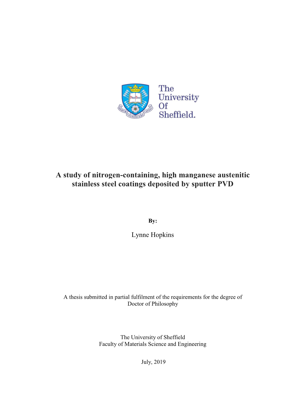 A Study of Nitrogen-Containing, High Manganese Austenitic Stainless Steel Coatings Deposited by Sputter PVD