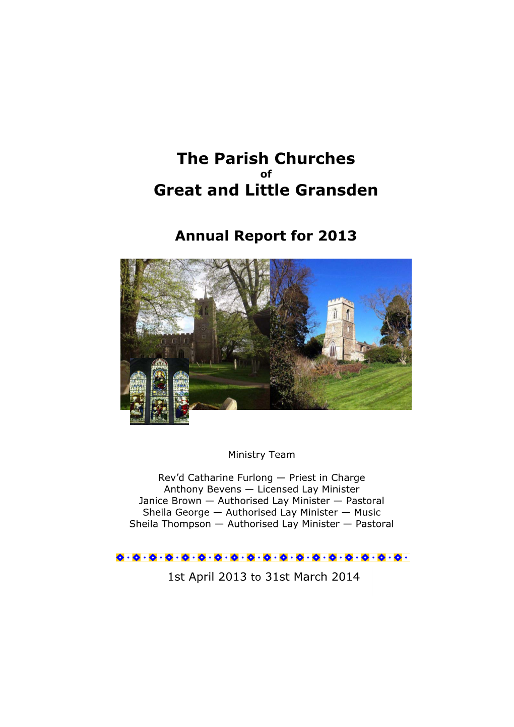 The Parish Churches Great and Little Gransden