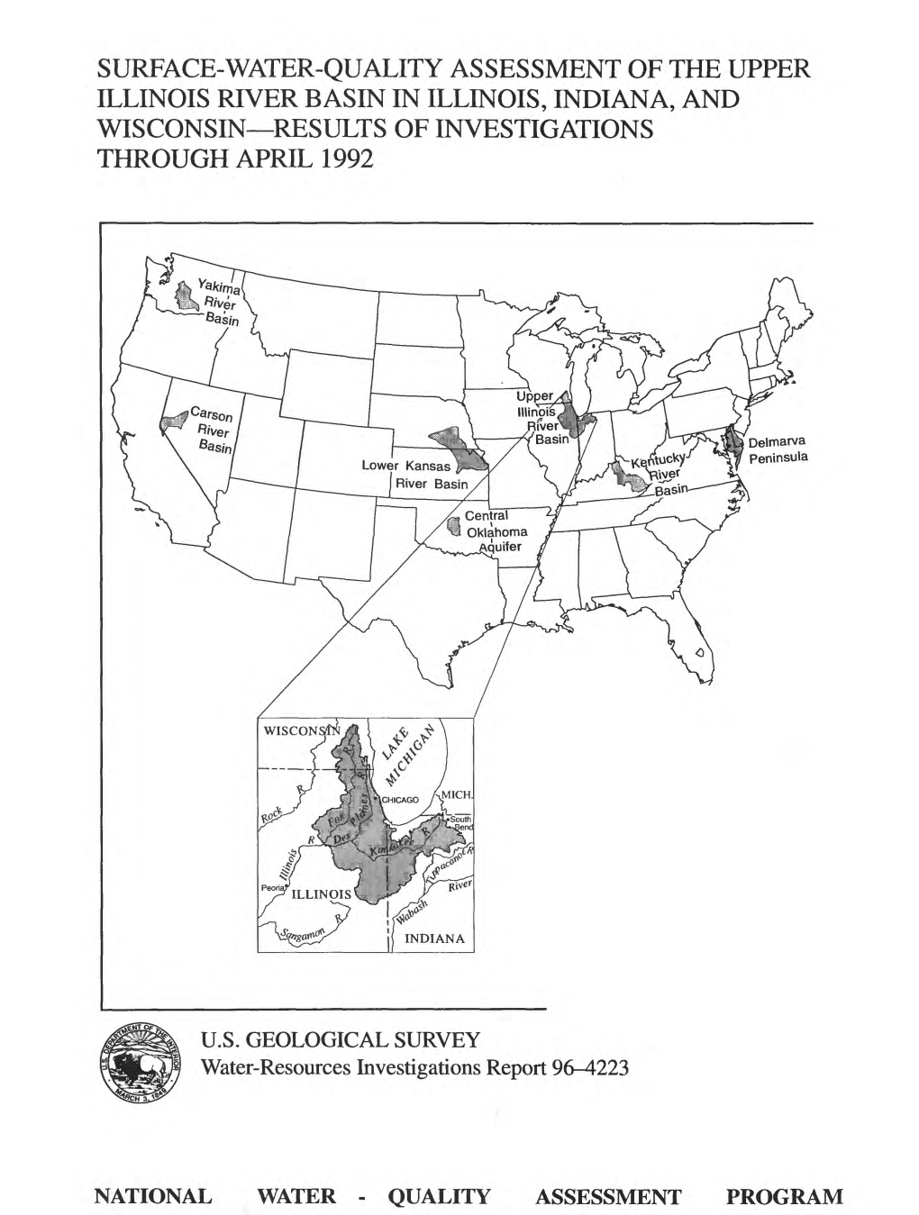 Surface-Water-Quality Assessment of the Upper Illinois River Basin in Illinois, Indiana, and Wisconsin Results of Investigations Through April 1992