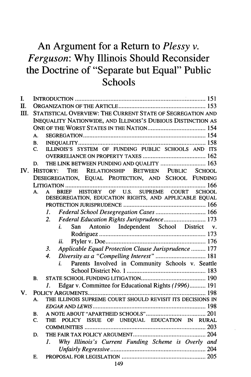 An Argument for a Return to Plessy V. Ferguson: Why Illinois Should Reconsider the Doctrine of Separate but Equal Public Schools