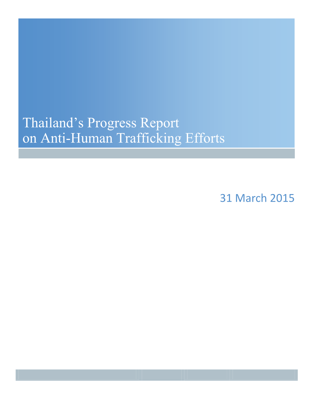 Thailand's Progress Report on Anti-Human Trafficking Efforts