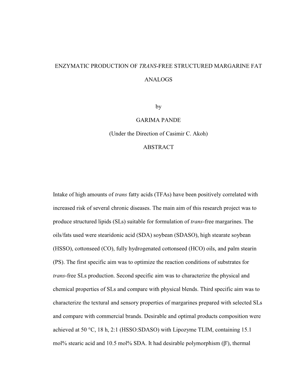 Enzymatic Production of Trans-Free Structured Margarine Fat