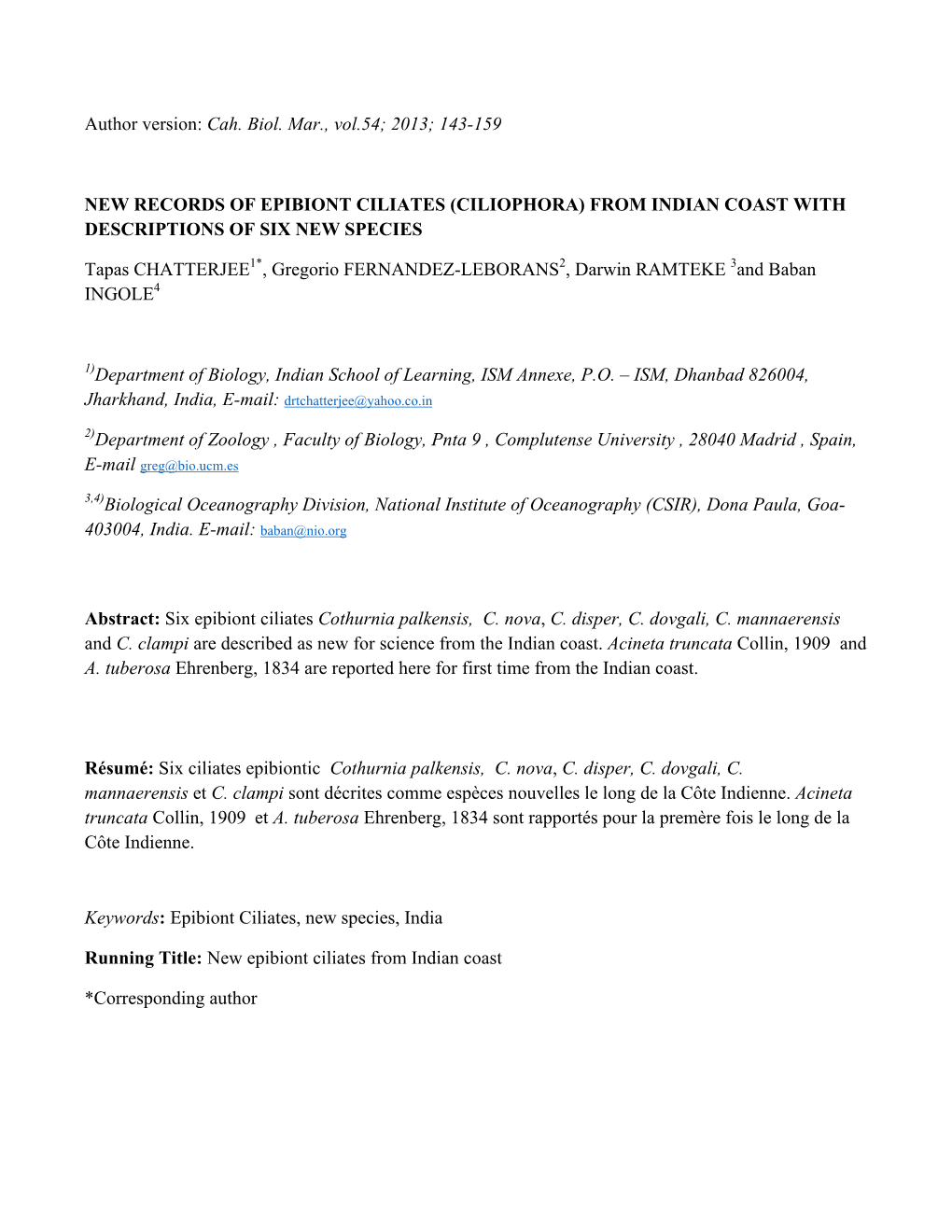 Author Version: Cah. Biol. Mar., Vol.54; 2013; 143-159 NEW RECORDS of EPIBIONT CILIATES (CILIOPHORA) from INDIAN COAST with DESC