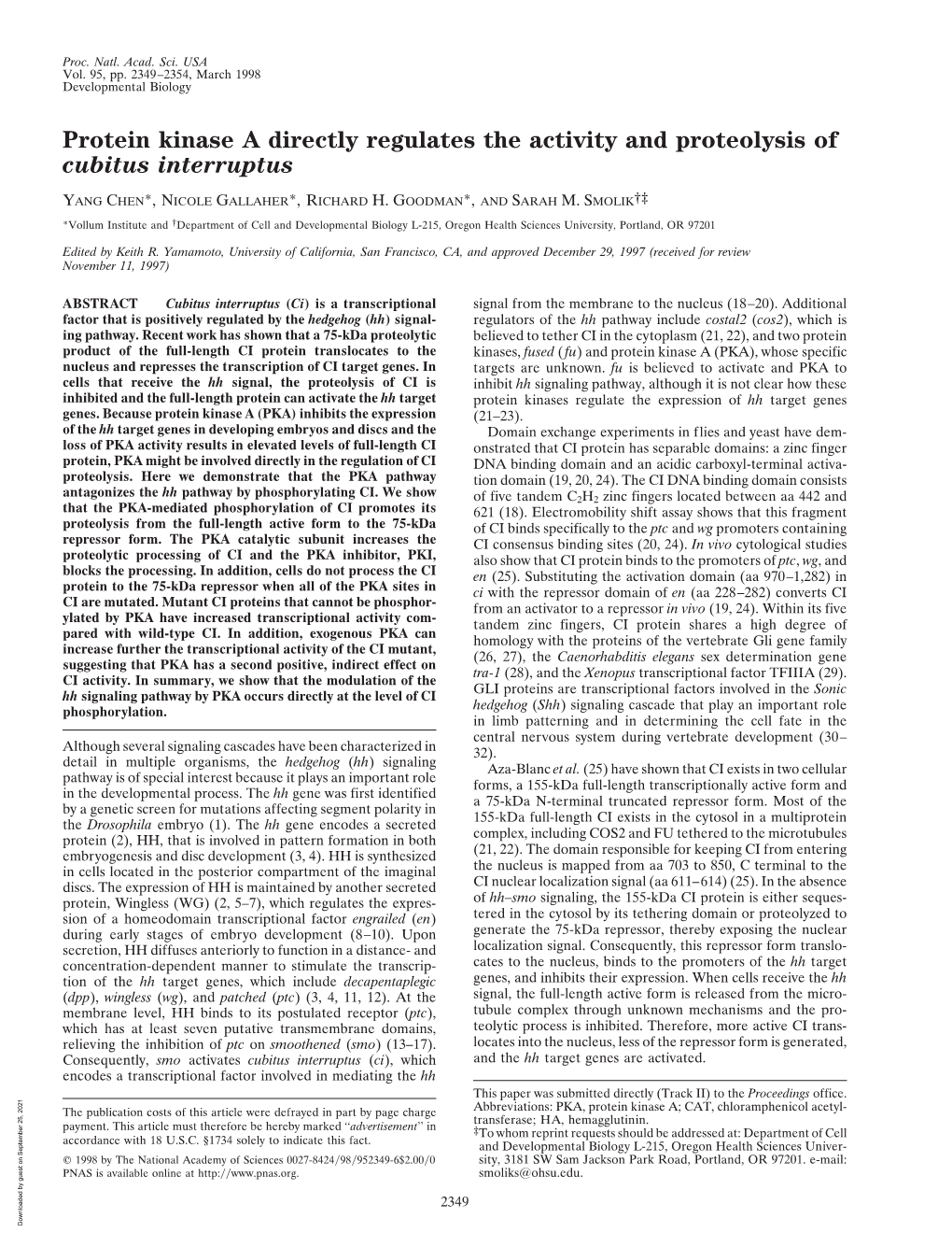 Protein Kinase a Directly Regulates the Activity and Proteolysis of Cubitus Interruptus