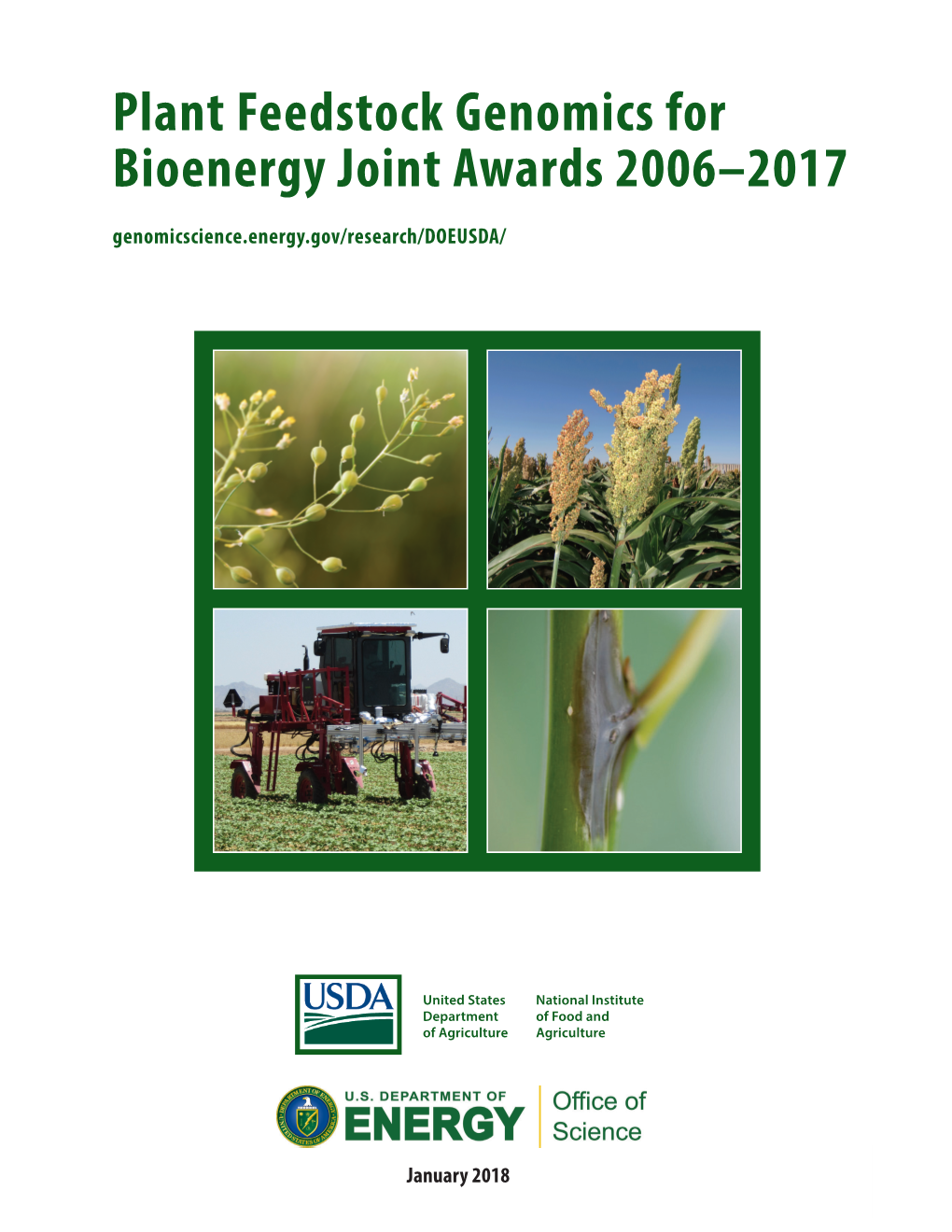 Plant Feedstock Genomics for Bioenergy Joint Awards 2006–2017 Genomicscience.Energy.Gov/Research/DOEUSDA