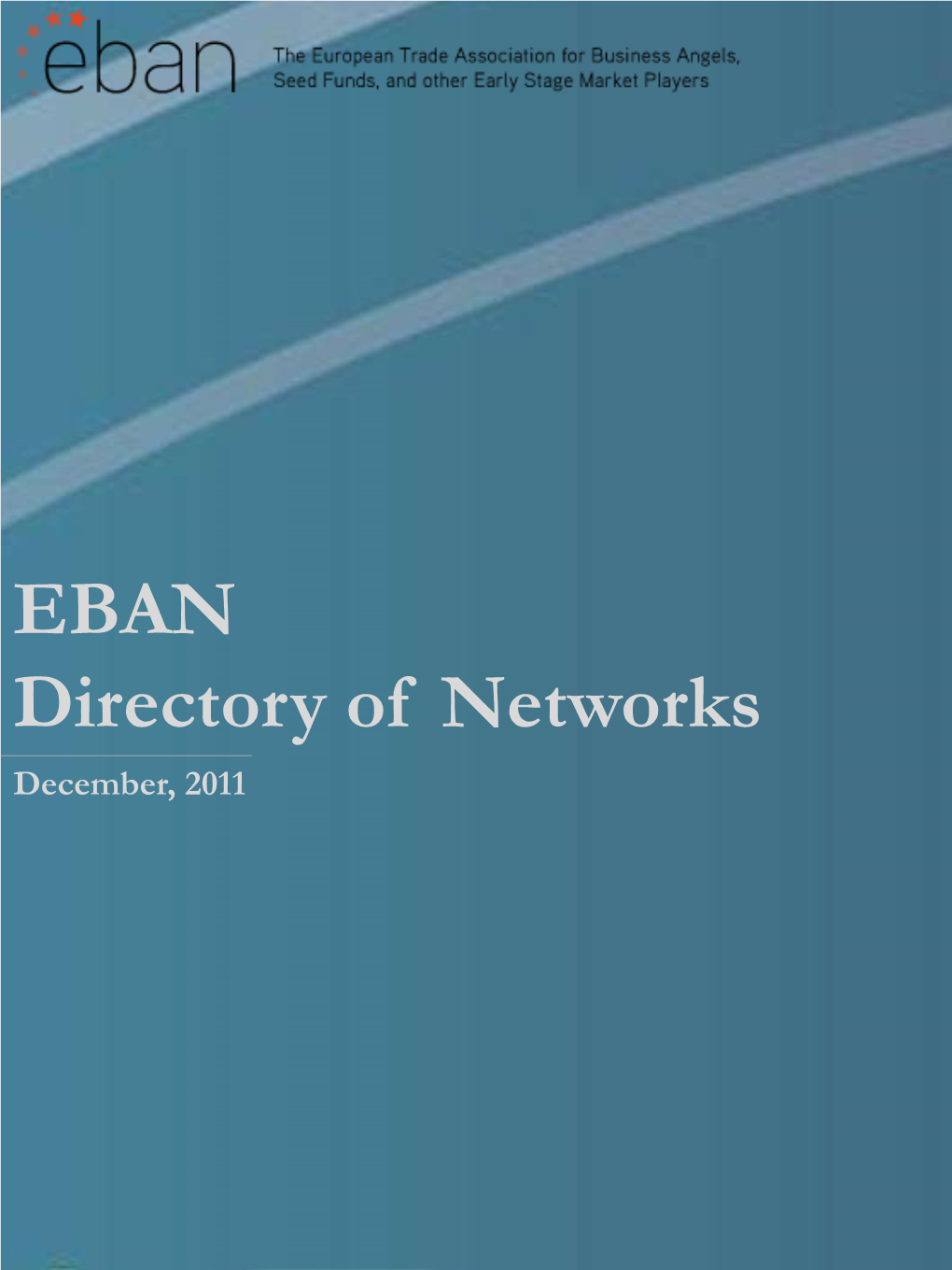 EBAN Directory of Networks December, 2011