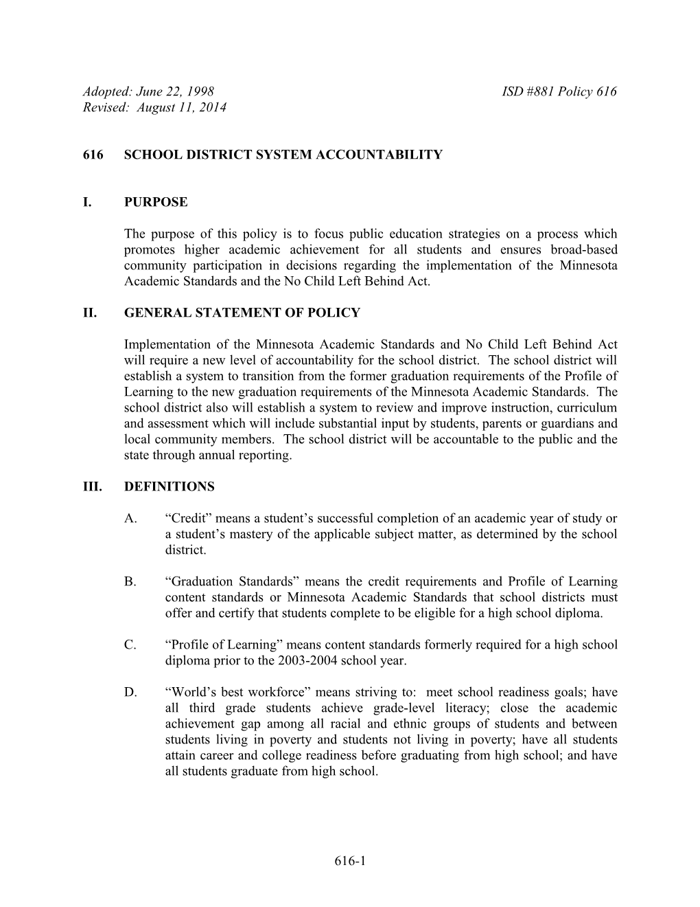 616 School District System Accountability