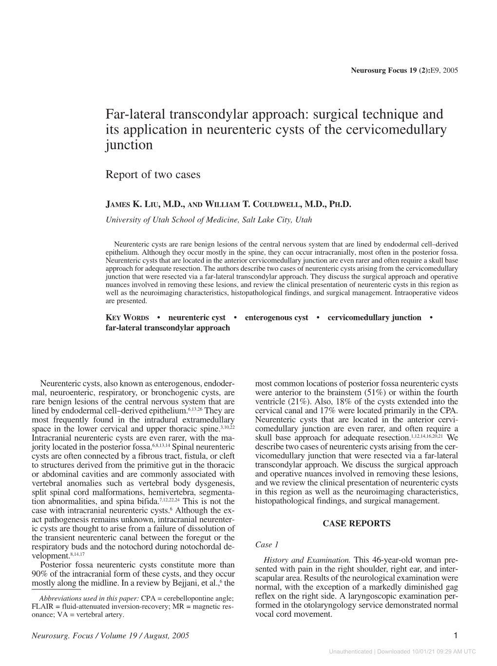 Surgical Technique and Its Application in Neurenteric Cysts of the Cervicomedullary Junction