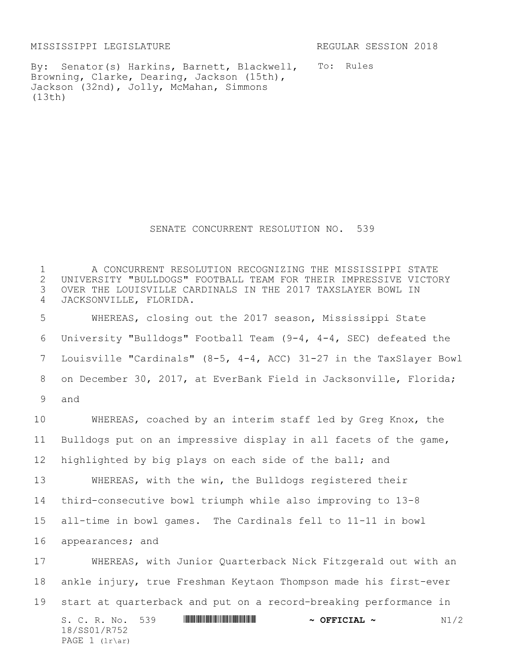 MISSISSIPPI LEGISLATURE REGULAR SESSION 2018 By: Senator(S) Harkins, Barnett, Blackwell, Browning, Clarke, Dearing, Jacks