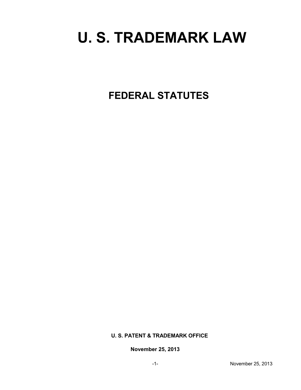 Trademark Rules and Statutes