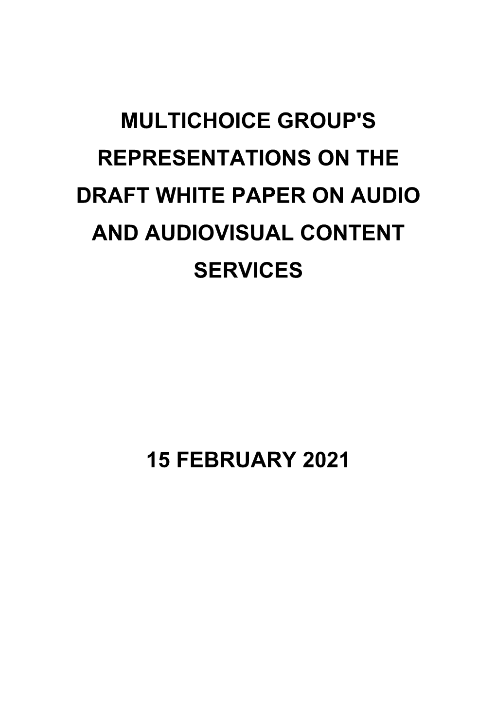 White Paper Response Multichoice 15 Feb 2021 FINAL SUBMITTED 1.Pdf