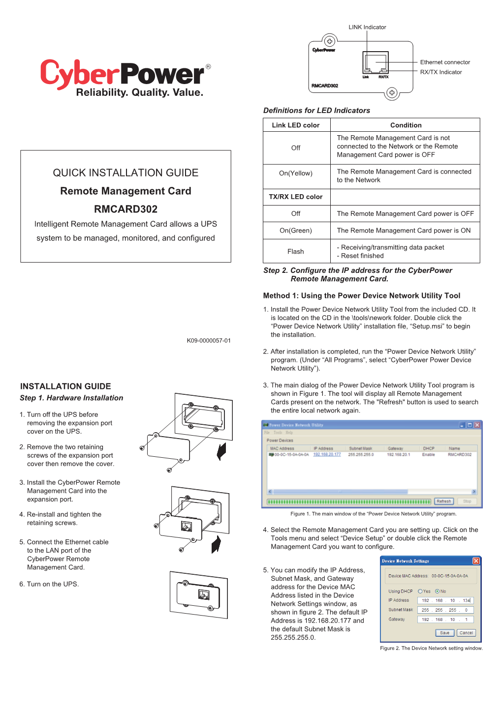 QUICK INSTALLATION GUIDE Remote Management Card RMCARD302