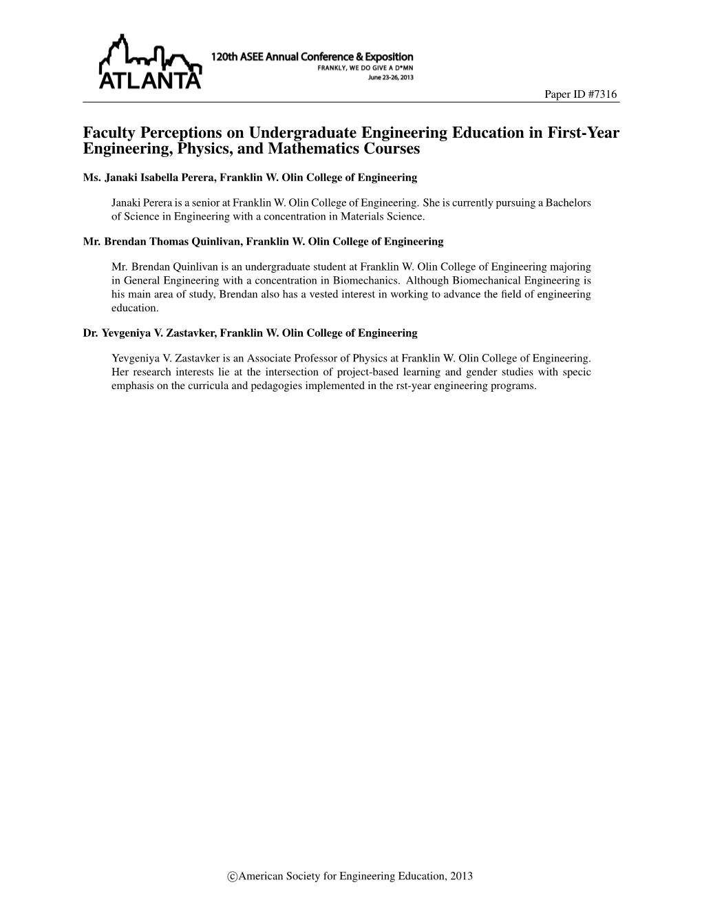 Faculty Perceptions on Undergraduate Engineering Education in First-Year Engineering, Physics, and Mathematics Courses