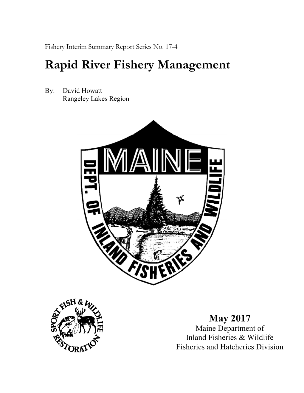 Rapid River Fishery Managment