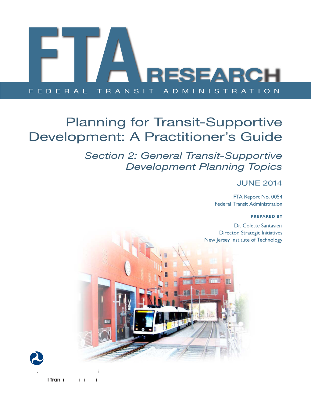Planning for Transit-Supportivedevelopment: A