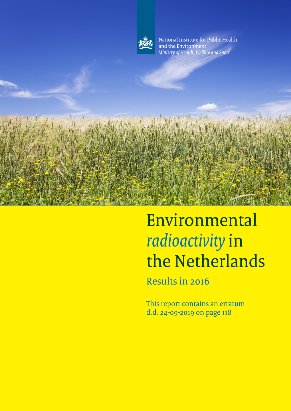 Environmental Radioactivity in the Netherlands Results in 2016