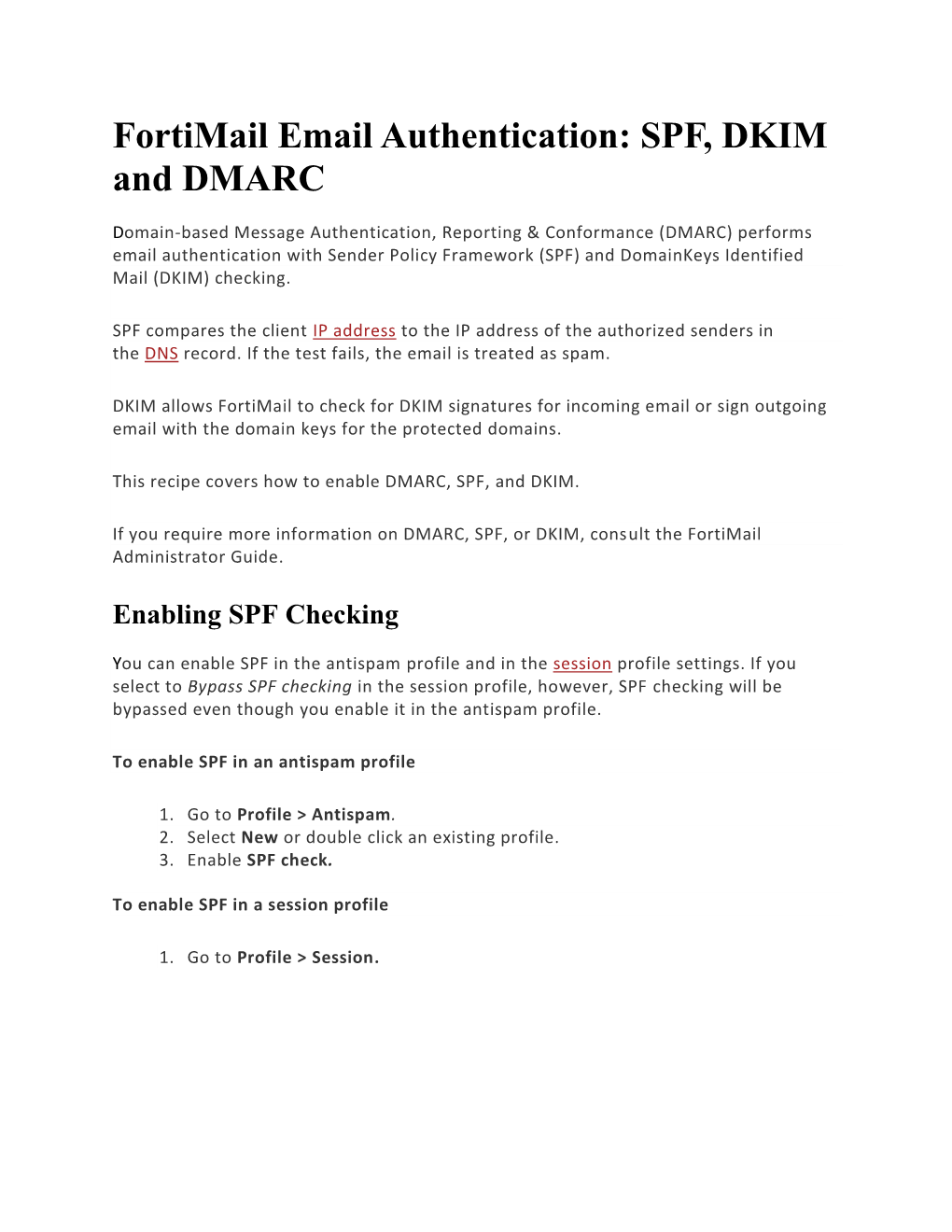 Fortimail Email Authentication: SPF, DKIM and DMARC