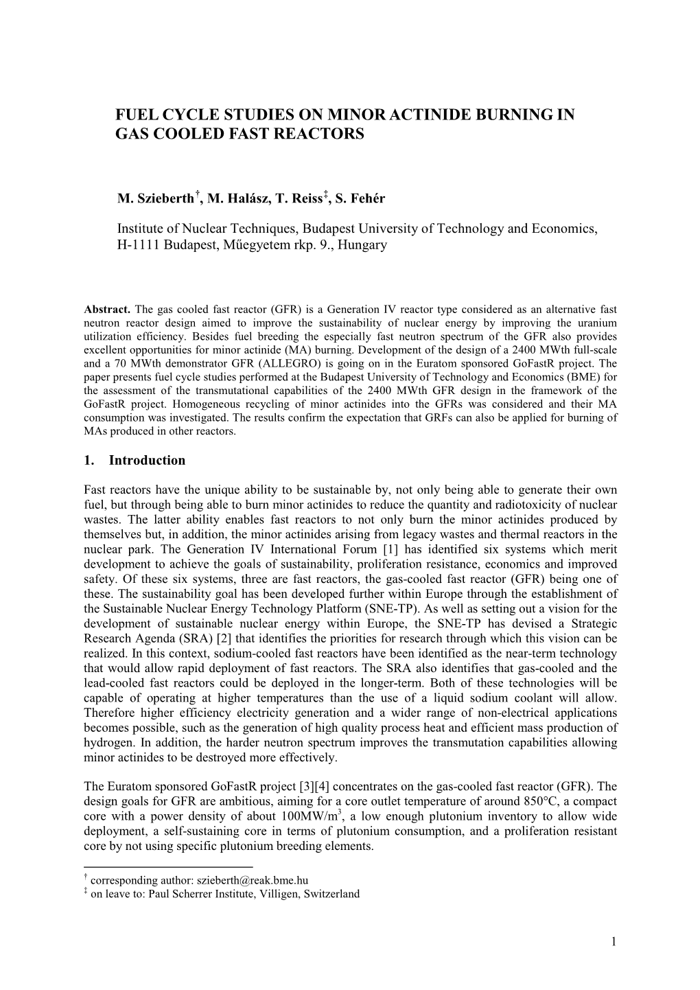 Fuel Cycle Studies on Minor Actinide Burning in Gas Cooled Fast Reactors