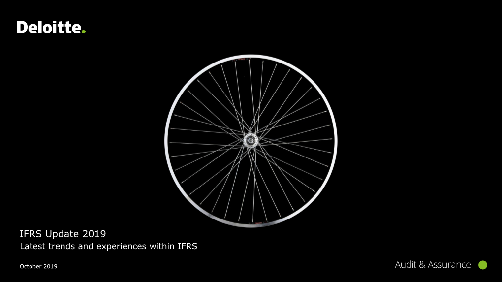 IFRS Update 2019 Latest Trends and Experiences Within IFRS