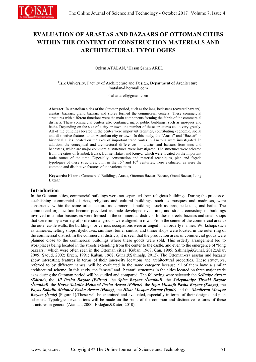 Evaluation of Arastas and Bazaars of Ottoman Cities Within the Context of Construction Materials and Architectural Typologies