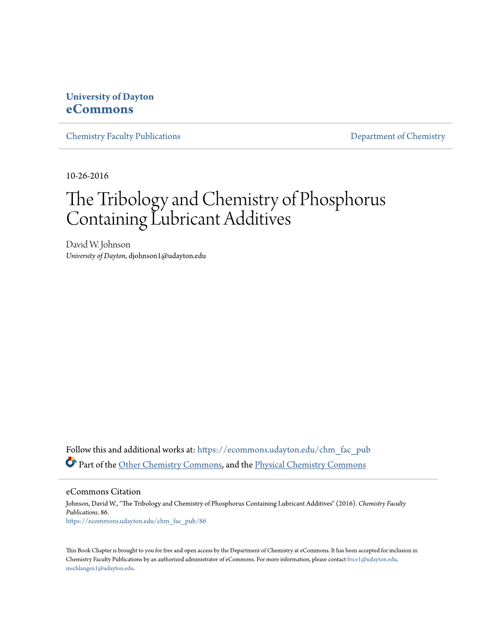 The Tribology and Chemistry of Phosphorus Containing Lubricant Additives