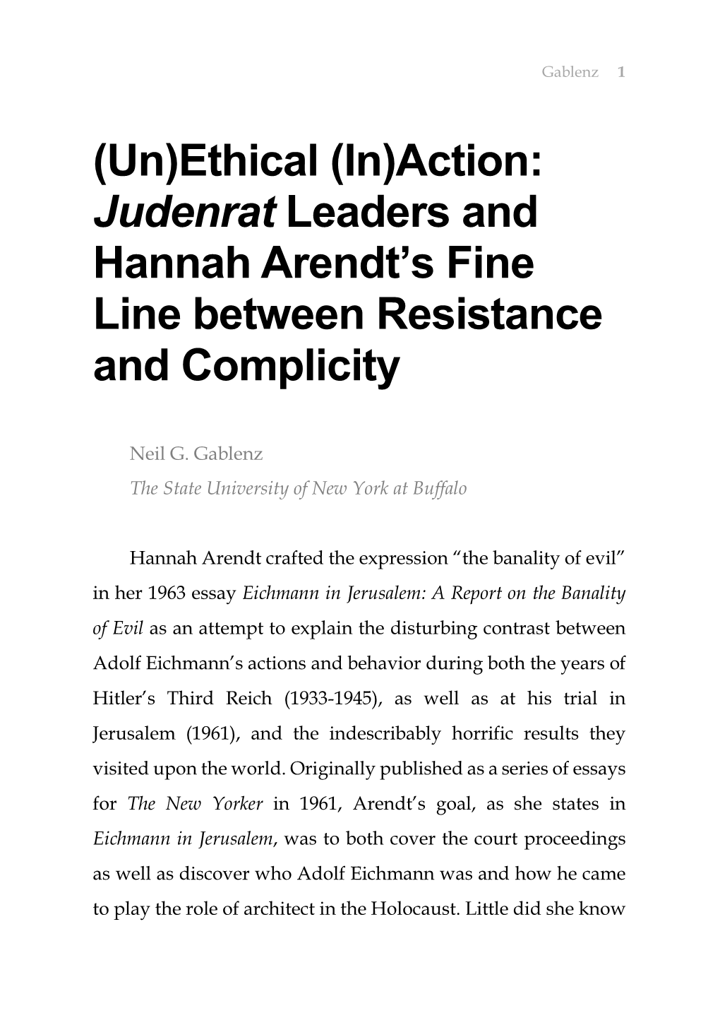 Judenrat Leaders and Hannah Arendt's Fine Line Between