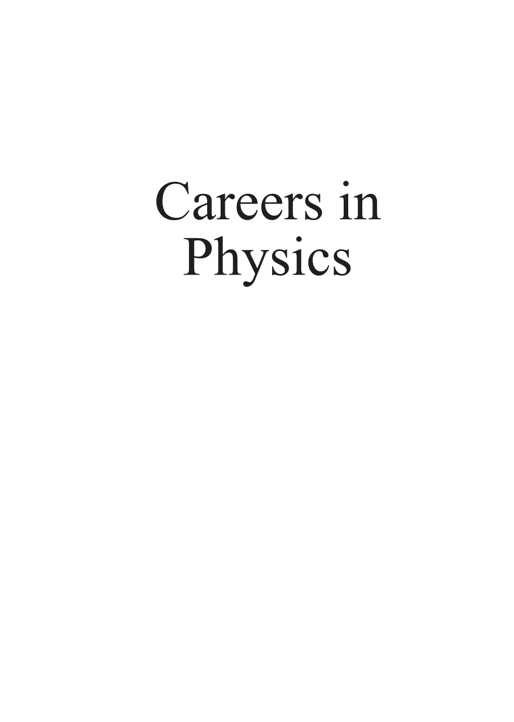 Careers in Physics