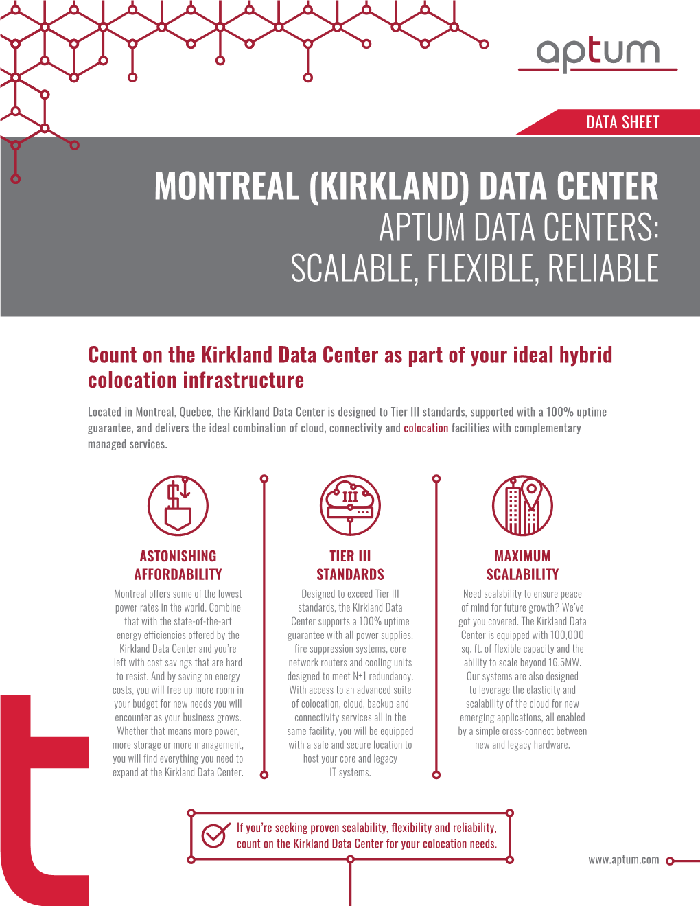 Montreal (Kirkland) Data Center Aptum Data Centers: Scalable, Flexible, Reliable