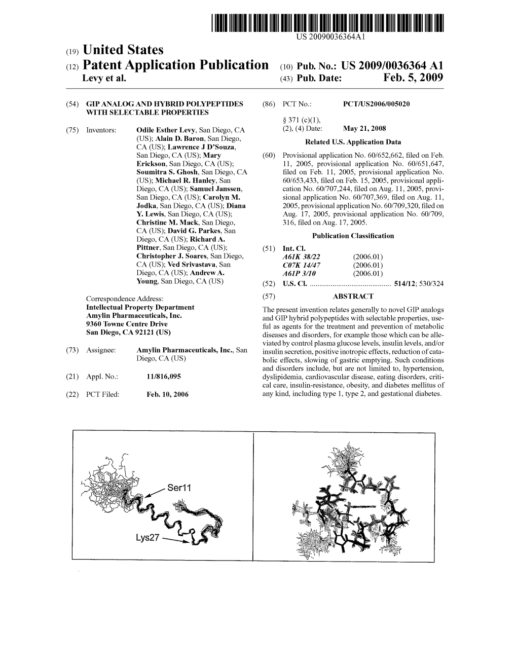 (12) Patent Application Publication (10) Pub. No.: US 2009/0036364 A1 Levy Et Al
