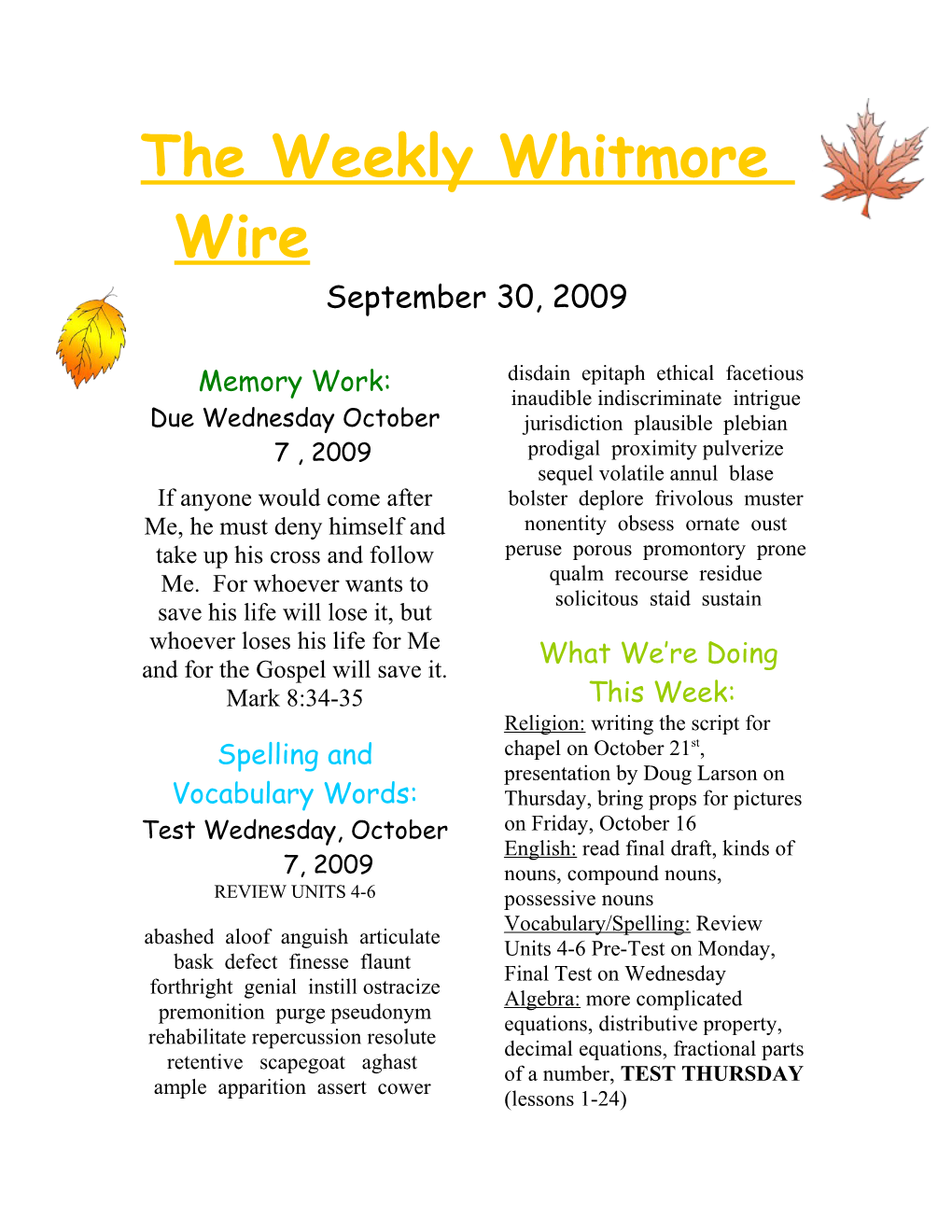 The Weekly Whitmore Wire