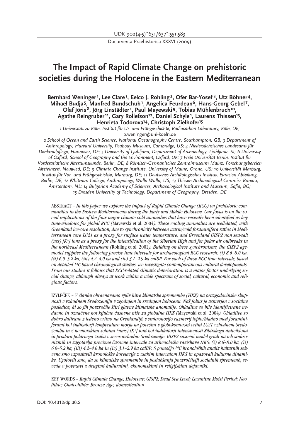 The Impact of Rapid Climate Change on Prehistoric Societies During the Holocene in the Eastern Mediterranean