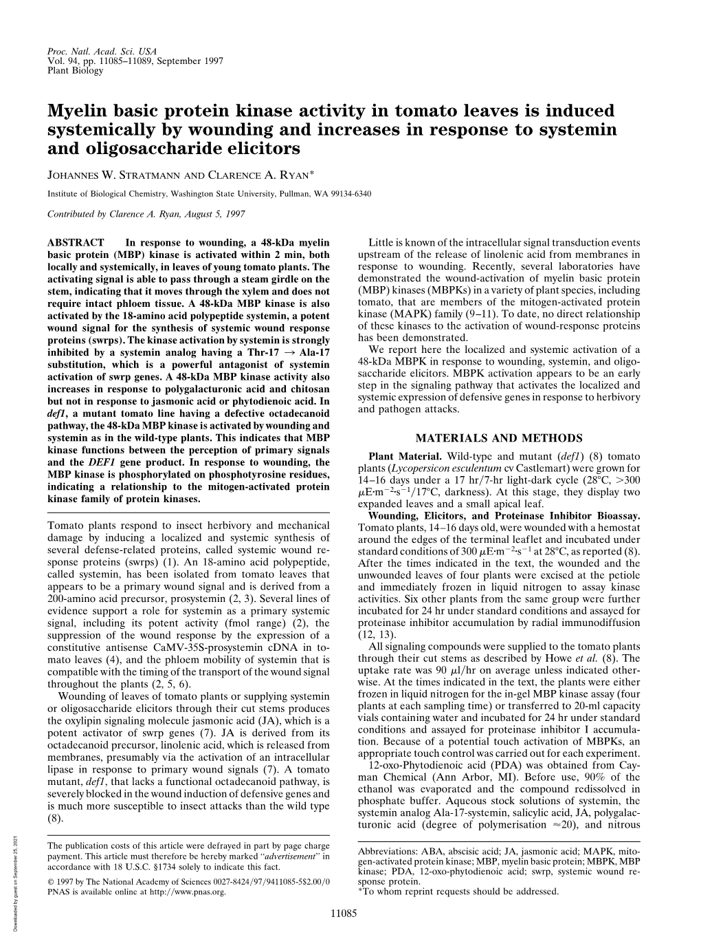 Myelin Basic Protein Kinase Activity in Tomato Leaves Is Induced Systemically by Wounding and Increases in Response to Systemin and Oligosaccharide Elicitors