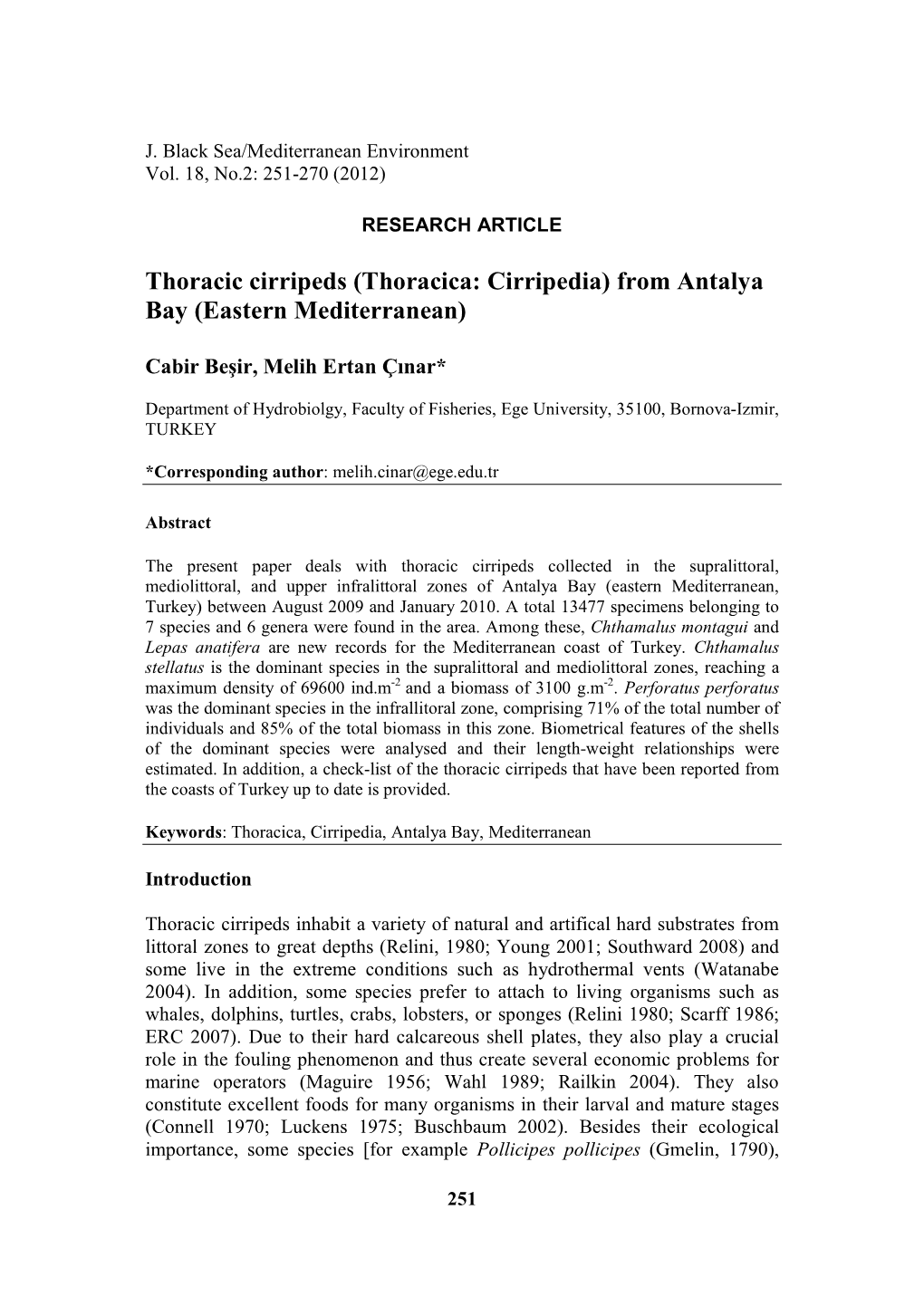 Thoracic Cirripeds (Thoracica: Cirripedia) from Antalya Bay (Eastern Mediterranean)