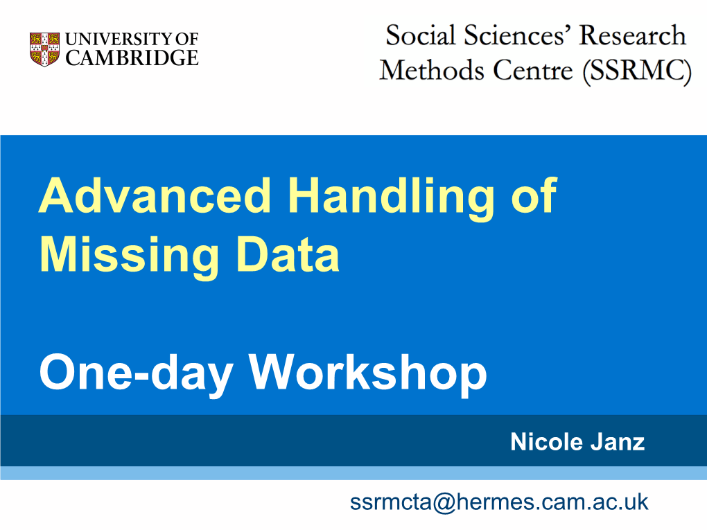 Advanced Handling of Missing Data One-Day Workshop