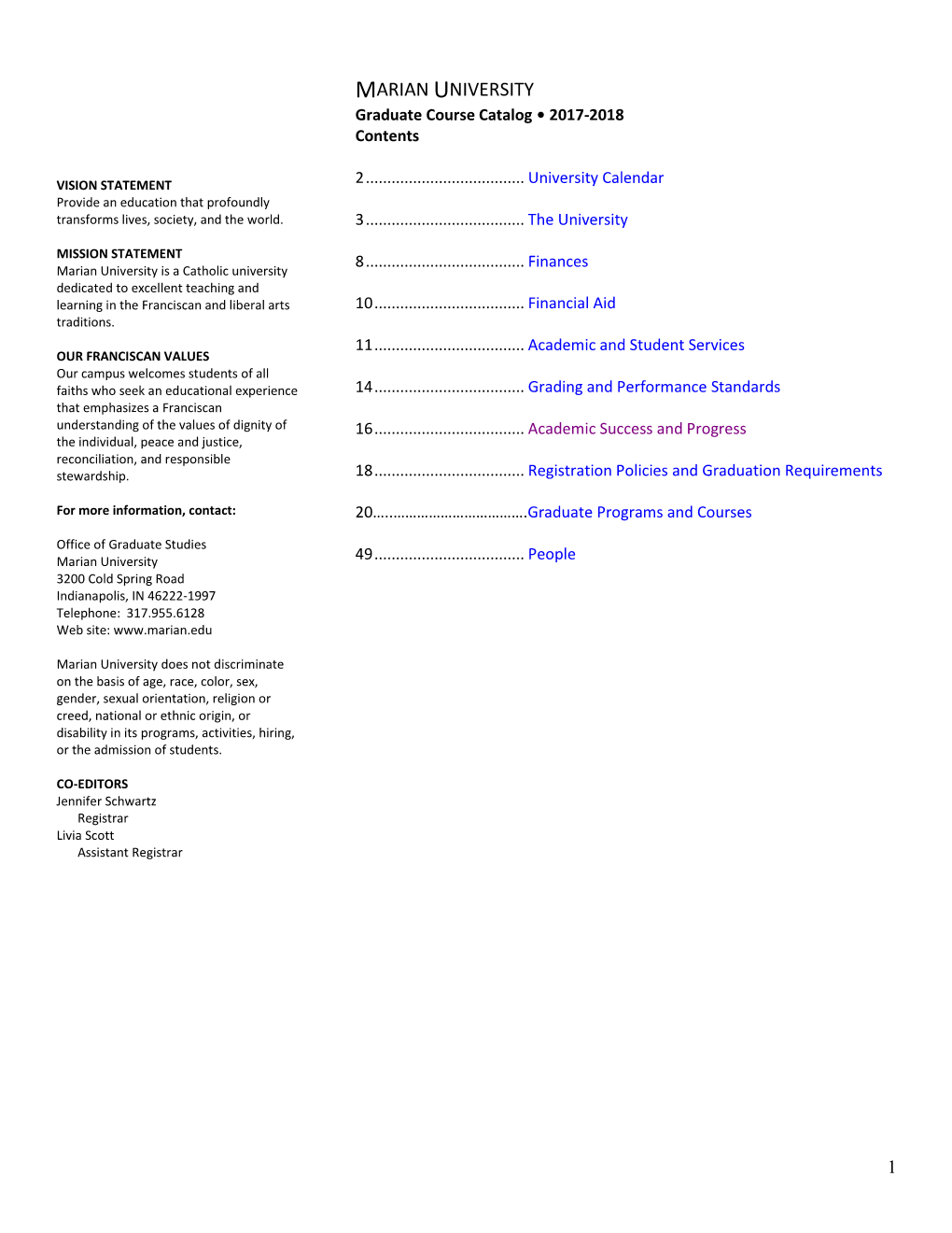 MARIAN UNIVERSITY Graduate Course Catalog • 2017-2018 Contents