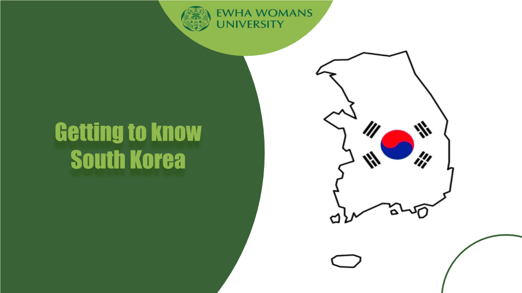 Getting to Know South Korea
