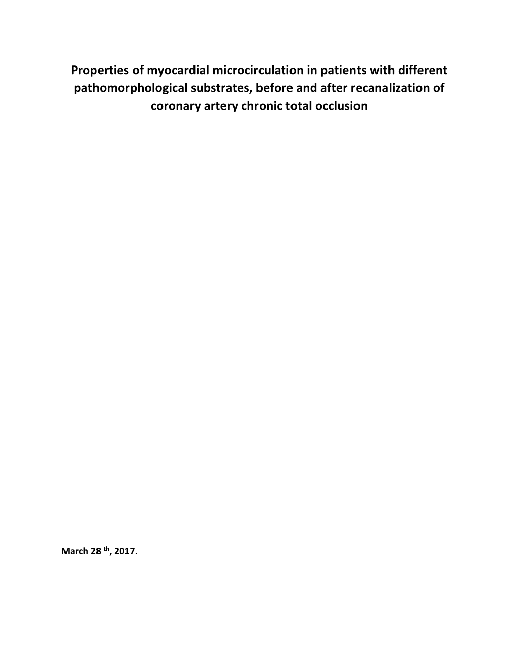 Properties of Myocardial Microcirculation in Patients with Different Pathomorphological Substrates, Before and After Recanalizat