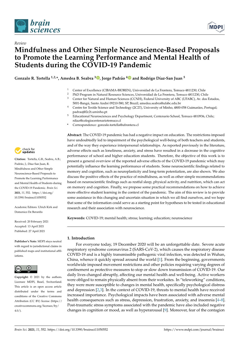 Mindfulness and Other Simple Neuroscience-Based Proposals to Promote the Learning Performance and Mental Health of Students During the COVID-19 Pandemic