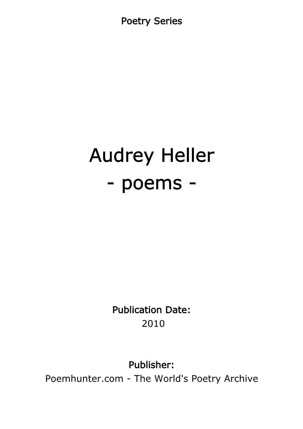Audrey Heller - Poems