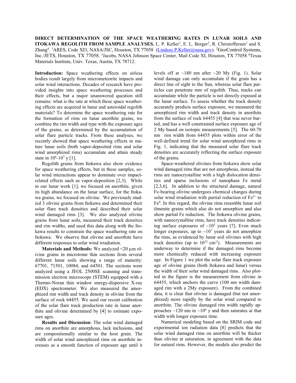 Direct Determination of the Space Weathering Rates in Lunar Soils and Itokawa Regolith from Sample Analyses