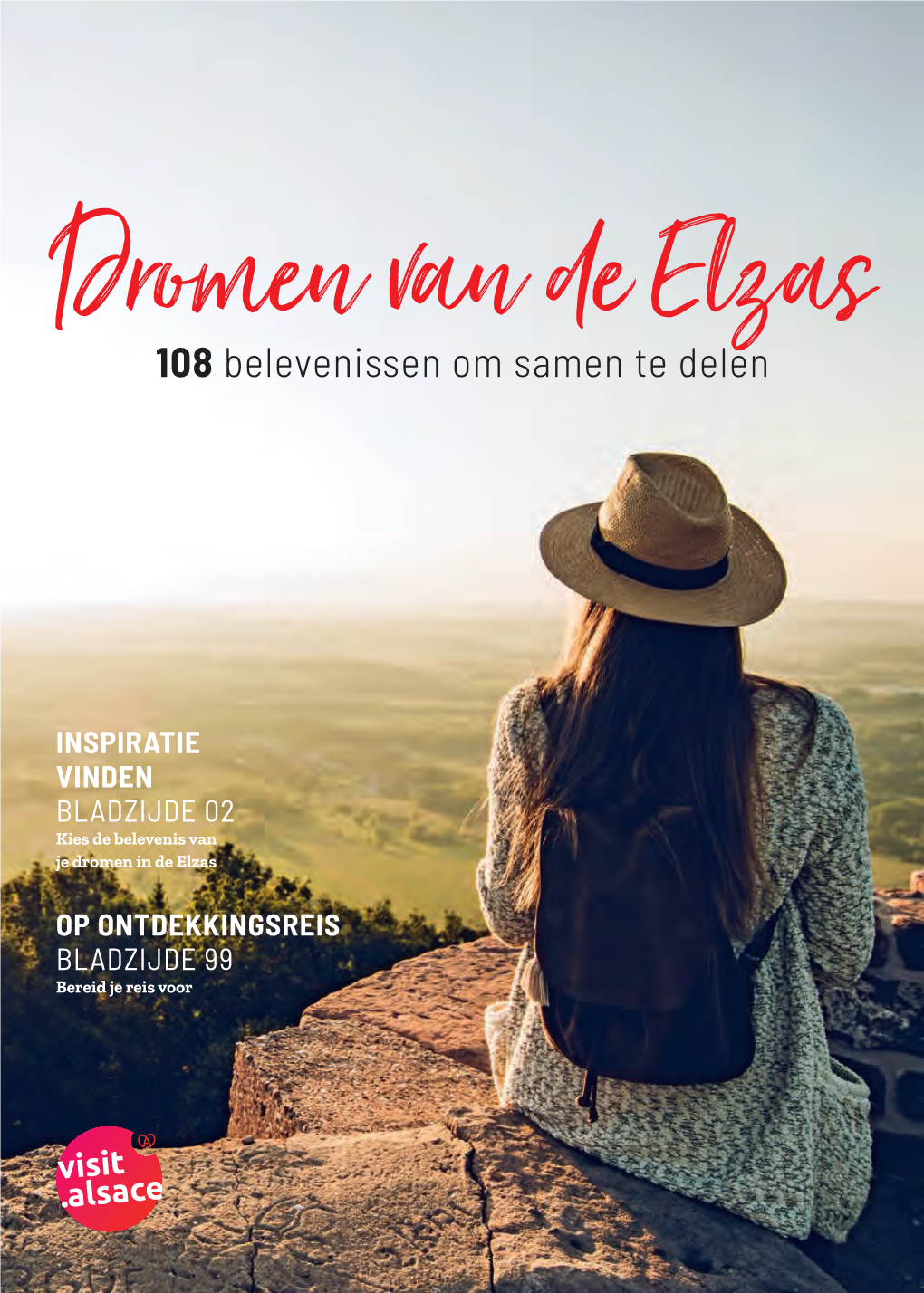 Dromen Van De Elzas, 108 Belevenissen Om Samen Te Delen