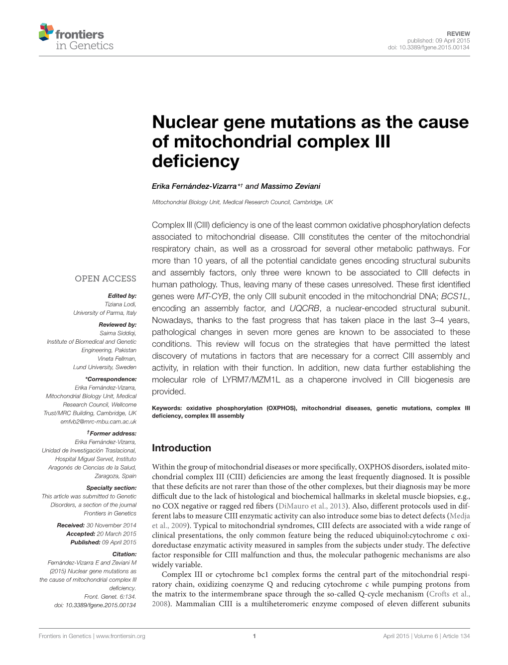 Nuclear Gene Mutations As the Cause of Mitochondrial Complex III Deficiency