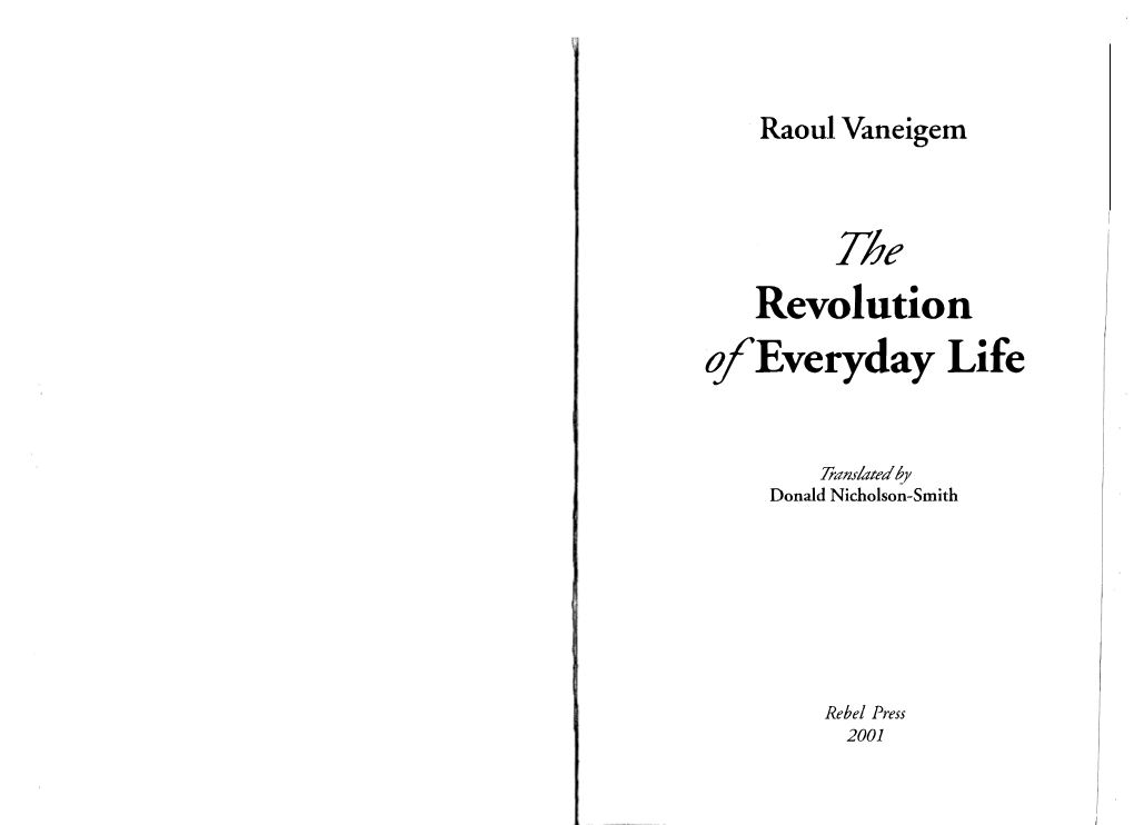 The Revolution of Everyday Life